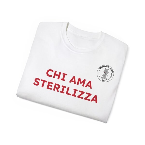 T-Shirt CHI AMA STERILIZZA - Bianca - immagine 4