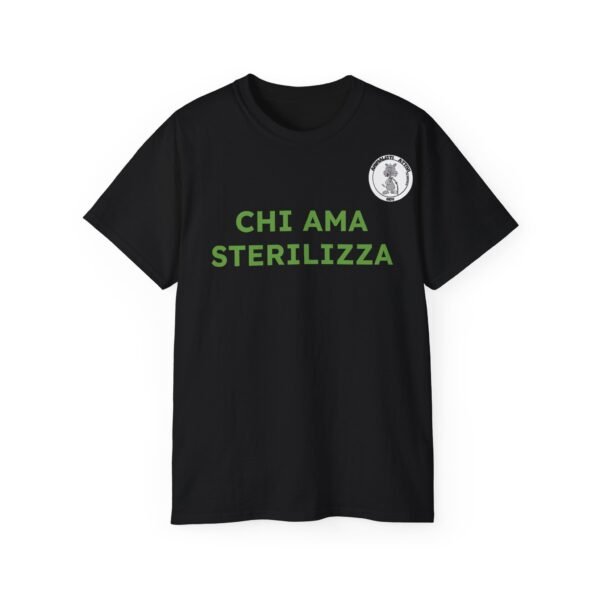 T-Shirt CHI AMA STERILIZZA - Nera