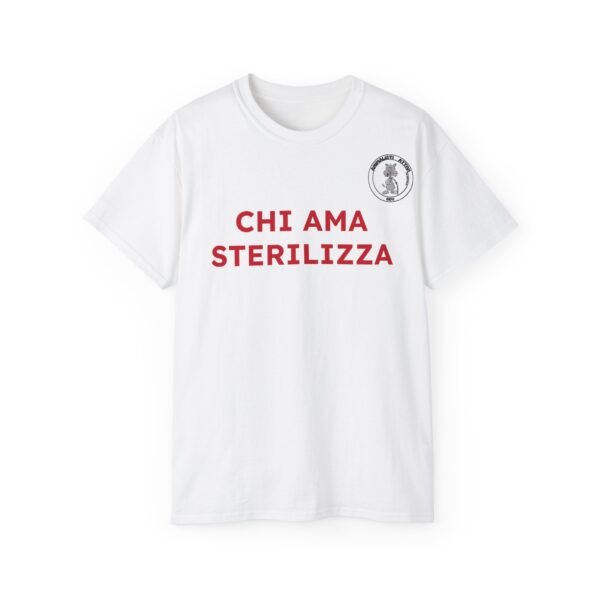 T-Shirt CHI AMA STERILIZZA - Bianca