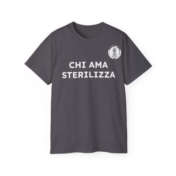 T-Shirt CHI AMA STERILIZZA - Grigia